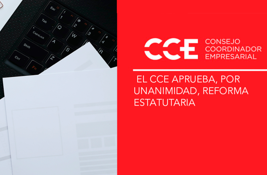 El CCE aprueba, por unanimidad, Reforma Estatutaria